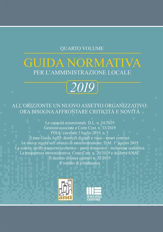 Guida normativa per l'amministrazione locale 2019. Vol. 4 - Fiorenzo Narducci - copertina