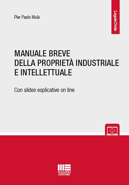 Manuale breve della proprietà intellettuale e industriale - Pier Paolo Muià - copertina