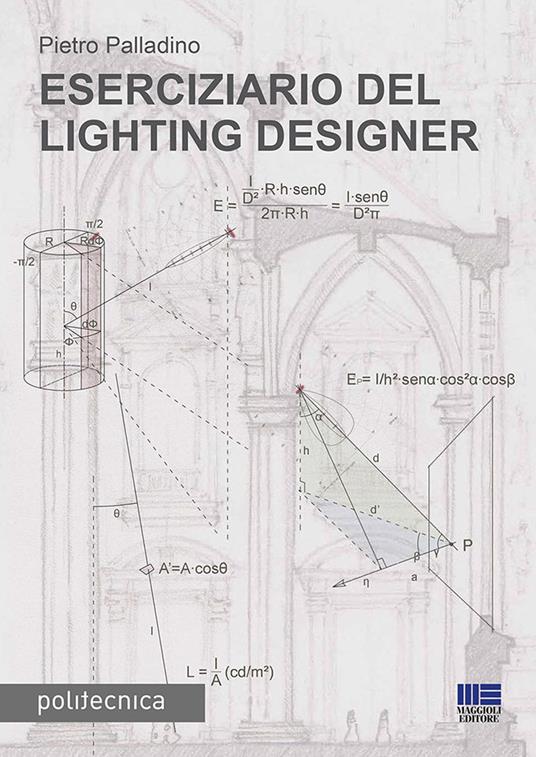 Eserciziario del lighting designer - Pietro Palladino - copertina