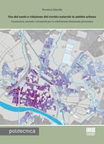 Uso del suolo e riduzione del rischio naturale in ambito urbano