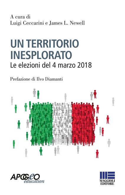 Un territorio inesplorato. Le elezioni del 4 marzo 2018 - copertina
