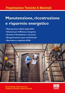 Manutenzione, ricostruzione e risparmio energetico