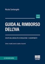 Guida al rimborso dell'IVA. Con Contenuto digitale per accesso on line