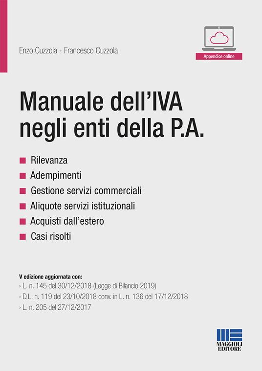 Manuale dell'IVA negli enti della P.A. - Enzo Cuzzola,Francesco Cuzzola - copertina