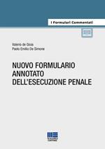 Nuovo formulario annotato dell'esecuzione penale