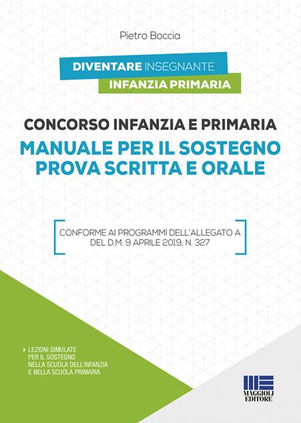 Concorso infanzia e primaria. Manuale per il sostegno prova scritta e orale - Pietro Boccia - copertina