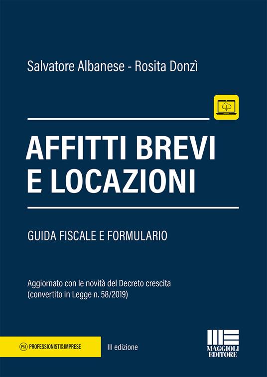 Affitti brevi e locazioni - Salvatore Albanese,Rosita Donzì - copertina