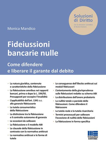 Fideiussioni bancarie nulle. Come difendere e liberare il garante dal debito - Monica Mandico - copertina