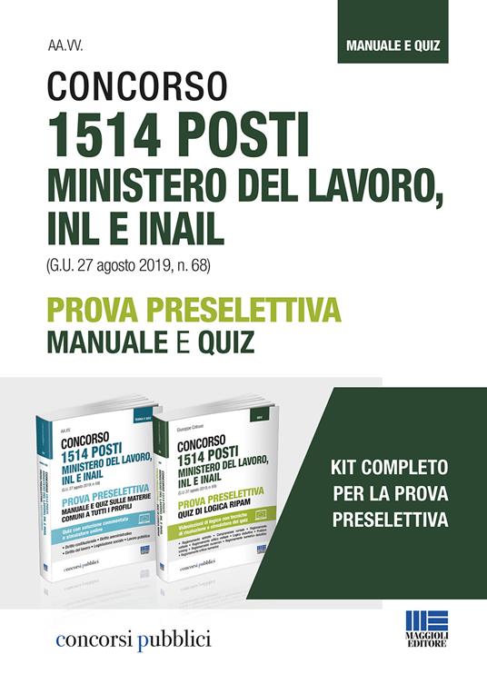 Kit concorso 1514 posti ministero del lavoro, INL e INAIL. Prova preselettiva Manuale e quiz. Con Contenuto digitale per accesso on line - Giuseppe Cotruvo - copertina