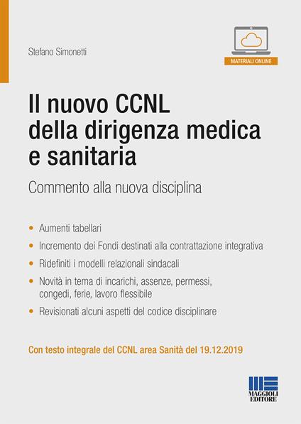 Il nuovo CCNL della dirigenza medica e sanitaria. Commento alla nuova disciplina. Con espansione online - Stefano Simonetti - copertina