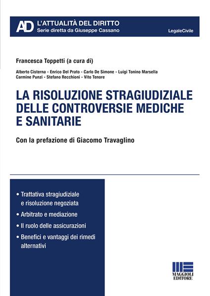 La risoluzione stragiudiziale delle controversie mediche e sanitarie - copertina