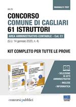 Concorso Comune di Cagliari 61 istruttori area amministrativo-contabile. Cat. C1 (G.U. 14 gennaio 2020, n. 4). Kit completo per tutte le prove. Manuale e test. Con Contenuto digitale per accesso on line