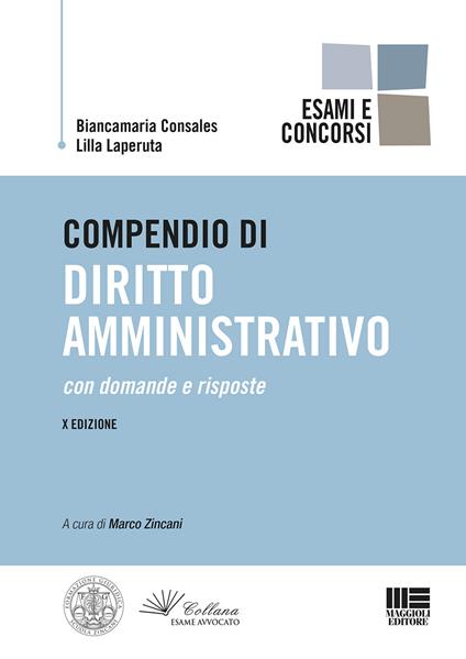 Compendio di diritto amministrativo - Biancamaria Consales,Lilla Laperuta - copertina