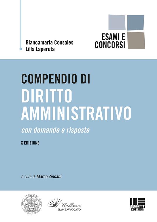 Compendio di diritto amministrativo - Biancamaria Consales,Lilla Laperuta - copertina