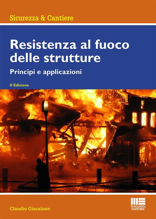 Resistenza al fuoco delle strutture - Claudio Giacalone - copertina