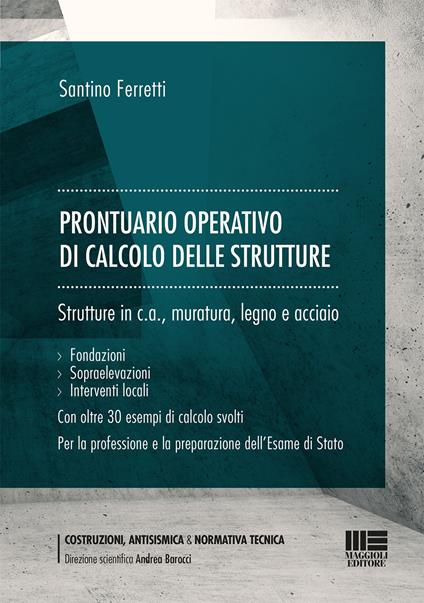 Prontuario operativo di calcolo delle strutture - Santino Ferretti - copertina