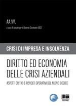 Diritto ed economia delle crisi aziendali