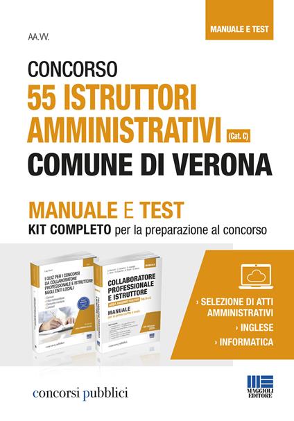 Concorso 55 istruttori amministrativi Comune di Verona (Cat. C). Manuale e Test - Ivano Cervella - copertina