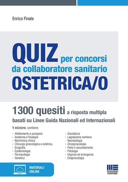 Quiz per concorsi da collaboratore sanitario ostetrica/o - Enrico Finale - copertina