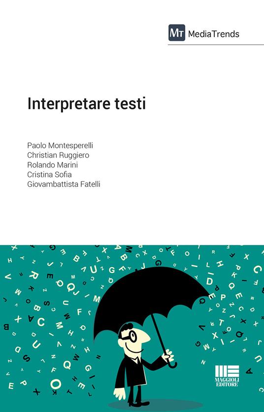 Interpretare testi - Paolo Montesperelli,Christian Ruggiero,Rolando Marini - copertina