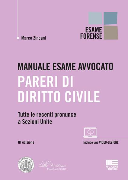 Manuale esame avvocato. Pareri di diritto civile. Con Contenuto digitale per accesso online - Marco Zincani - copertina