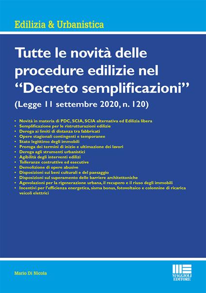 Tutte le novità delle procedure edilizie nel «Decreto semplificazioni» - Mario Di Nicola - copertina
