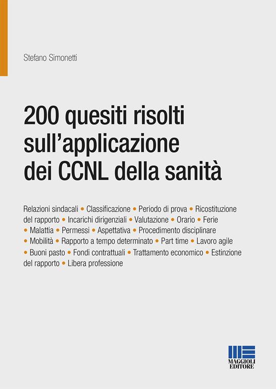 200 quesiti risolti sull'applicazione dei CCNL della sanità - Stefano Simonetti - copertina