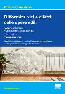Difformità, vizi e difetti delle opere edili