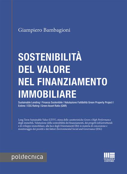 Sostenibilità del valore nel finanziamento immobiliare - Giampiero Bambagioni - copertina