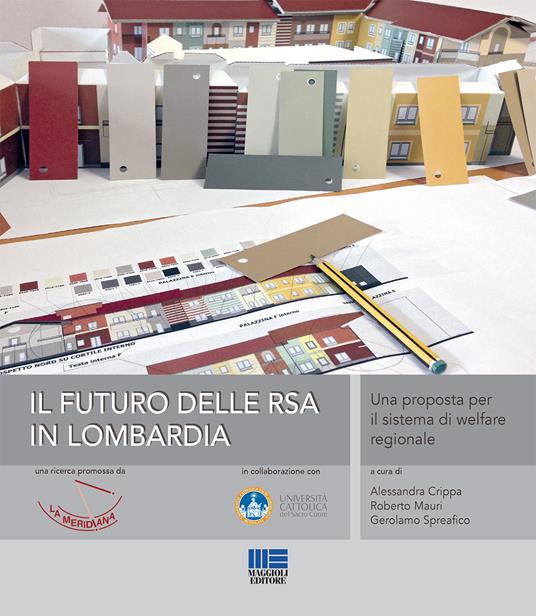 Il futuro delle RSA in Lombardia. Una proposta per il sistema di welfare regionale - copertina