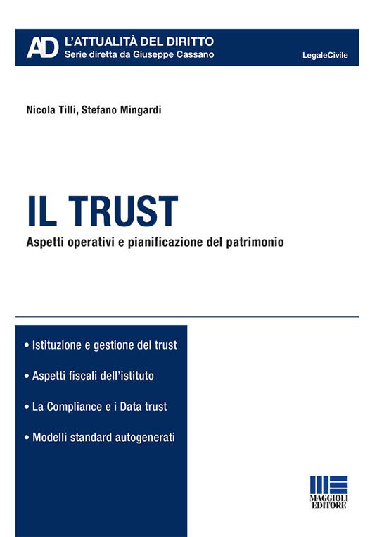 Il trust - Nicola Tilli,Stefano Mingardi - copertina