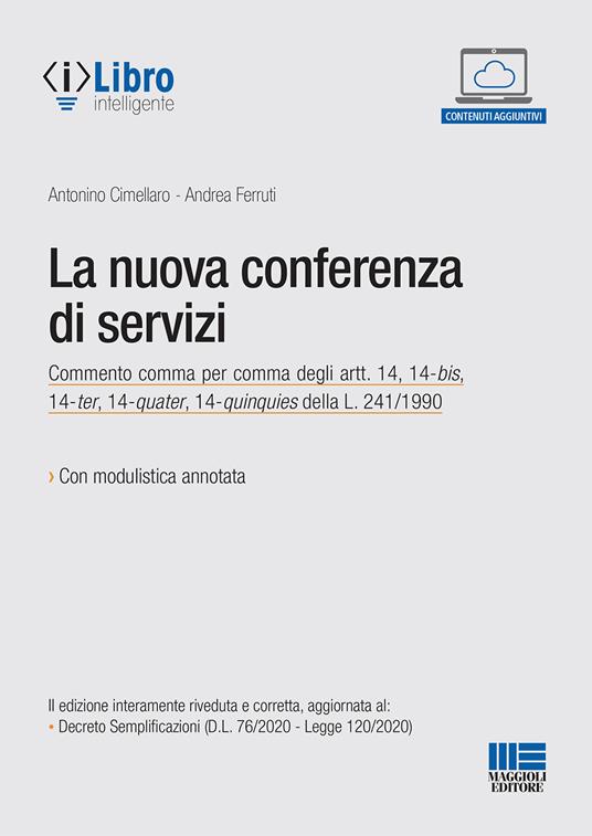 La nuova conferenza di servizi. Con espansione online - Antonino Cimellaro,Andrea Ferruti - copertina
