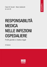 Responsabilità medica nelle infezioni ospedaliere. Profili giuridici e medico-legali