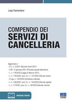 Compendio dei servizi di cancelleria. Con espansione online