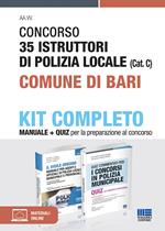 Concorso 35 Istruttori di Polizia locale (Cat. C) Comune di Bari. Kit completo. Con Contenuto digitale per accesso on line