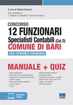 Concorso 12 funzionari specialisti contabili (Cat. D) Comune di Bari. Area economico-finanziaria. Manuela + quiz. Con espansione online