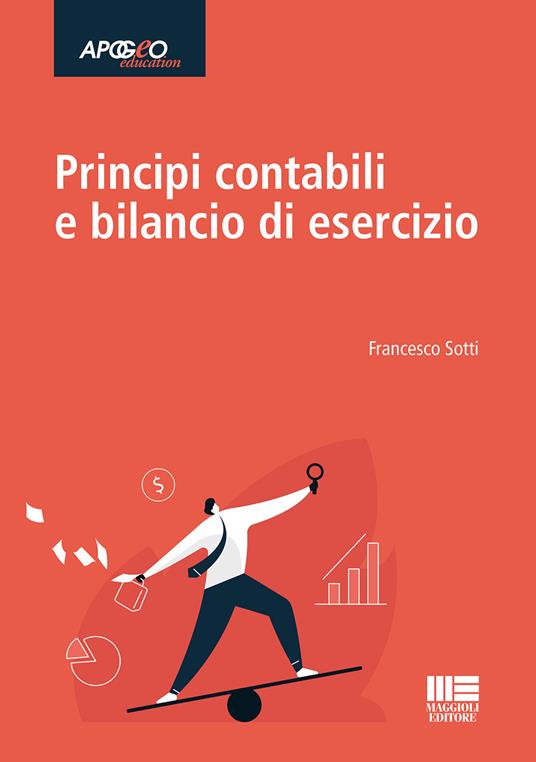 Principi contabili e bilancio di esercizio - Francesco Sotti - copertina