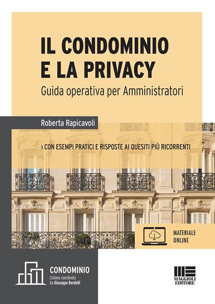 Il condominio e la privacy - Roberta Rapicavoli - copertina