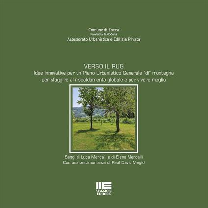 Verso il PUG. Idee innovative per un Piano Urbanistico Generale «di» montagna per sfuggire al riscaldamento globale e per vivere meglio - copertina