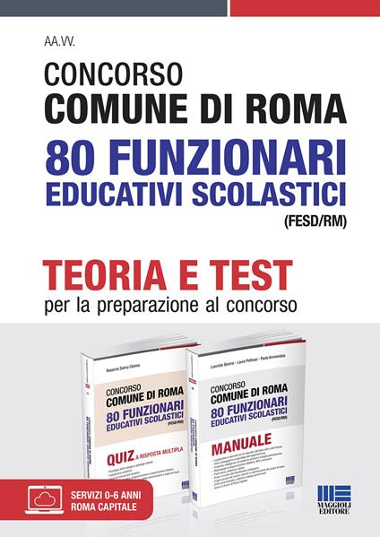 Concorso Comune di Roma 80 Funzionari educativi scolastici (FESD/RM). Con espansioni online. Con software di simulazione - copertina