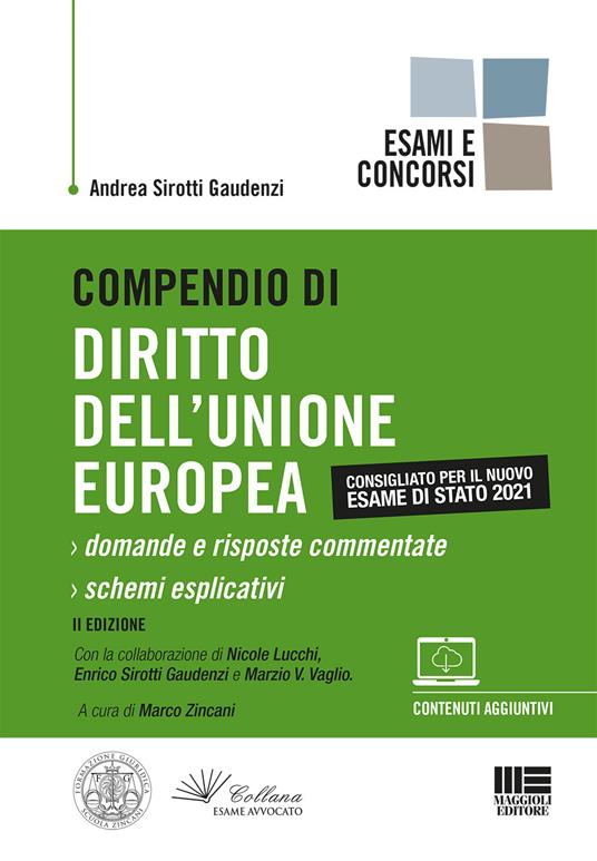 Compendio di diritto dell'Unione Europea - Andrea Sirotti Gaudenzi - copertina
