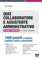 Quiz collaboratore e assistente amministrativo aziende sanitarie (ASL e aziende ospedaliere)