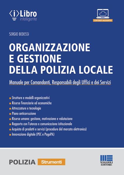 Organizzazione e gestione della polizia locale - Sergio Bedessi - copertina