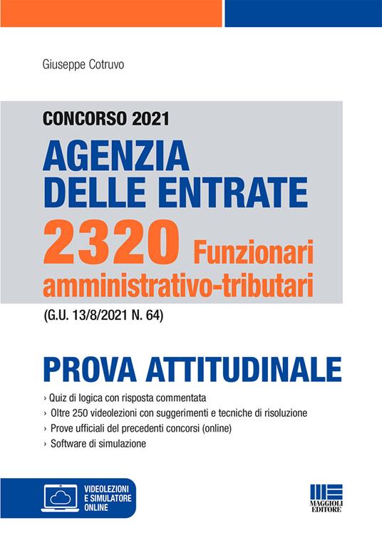 Concorso 2021 Agenzia delle Entrate. 2320 funzionari amministrativo-tributari. Prova attitudinale - Giuseppe Cotruvo - copertina