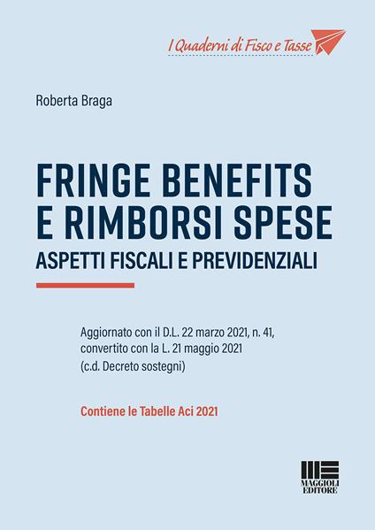 Fringe benefits e rimborsi spese - Roberta Braga - copertina