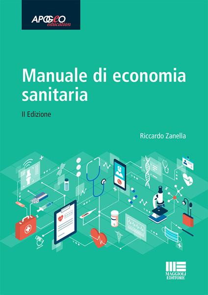 Manuale di economia sanitaria - Riccardo Zanella - copertina
