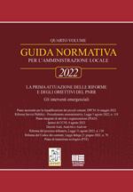Guida normativa per l'amministrazione locale 2022. Vol. 4: prima attuazione delle riforme e degli obiettivi del PNRR, La.