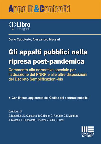 Gli appalti pubblici nella ripresa post-pandemica - Dario Capotorto,Alessandro Massari - copertina