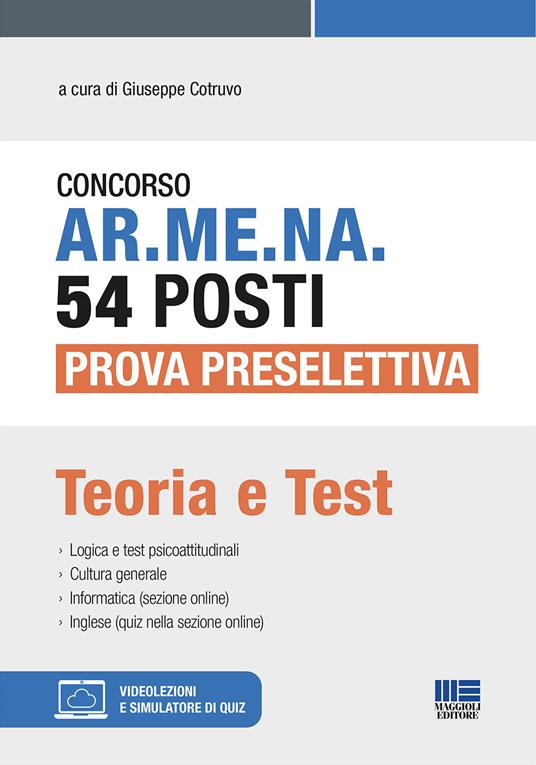 Concorso AR.ME.NA. 54 posti Prova preselettiva. Teoria e test. Con espansione online. Con software di simulazione - copertina