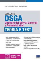 Concorso DSGA Direttore dei Servizi Generali e Amministrativi. Teoria e test. Con simulatore online di quiz